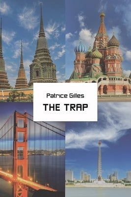 The Trap by Gilles, Patrice