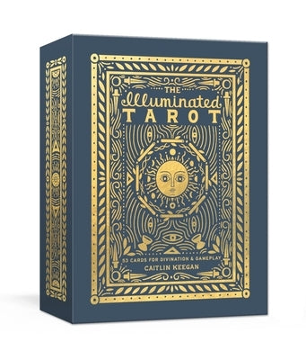 The Illuminated Tarot: 53 Cards for Divination & Gameplay by Keegan, Caitlin
