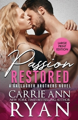 Passion Restored by Ryan, Carrie Ann