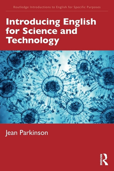 Introducing English for Science and Technology by Parkinson, Jean