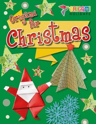Origami for Christmas by Hardyman, Robyn
