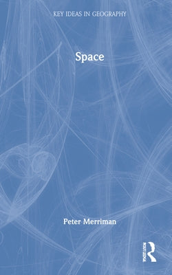 Space by Merriman, Peter