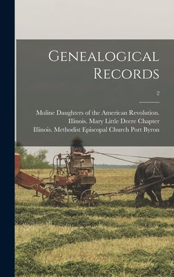 Genealogical Records; 2 by Daughters of the American Revolution