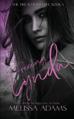 Freeing Lynda by Adams, Melissa