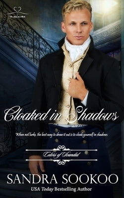 Cloaked in Shadows by Sookoo, Sandra
