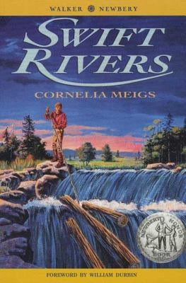 Swift Rivers by Meigs, Cornelia