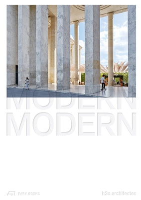 Modern Modern: The Rehabilitation of the Musée d'Art Moderne de Paris by H2O Architectes by H2o Architectes