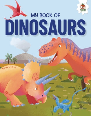 My Book of Dinosaurs by Griffin, Annabel