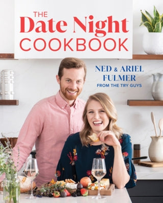 The Date Night Cookbook by Fulmer, Ned