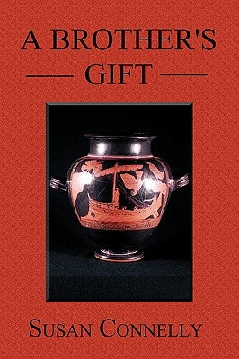 A Brother's Gift by Connelly, Susan