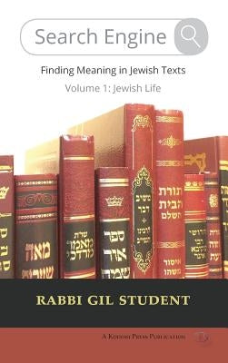 Search Engine: Finding Meaning in Jewish Texts by Student, Gil