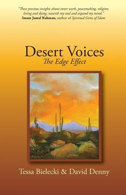 Desert Voices: The Edge Effect by Denny, David