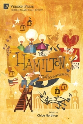 The Hamilton Phenomenon by Northrop, Chloe