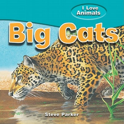 Big Cats by Parker, Steve