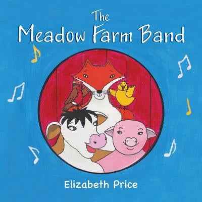 The Meadow Farm Band by Price, Elizabeth