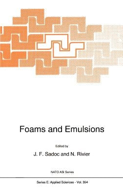 Foams and Emulsions by Sadoc, Jean-Francois