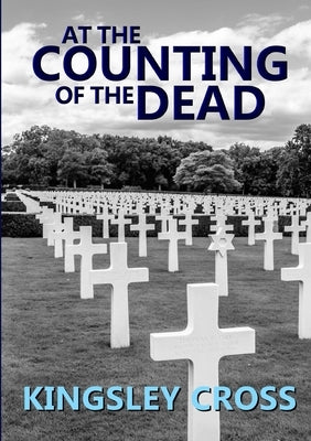 At the Counting of the Dead by Cross, Kingsley