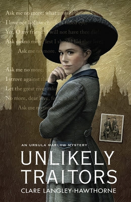 Unlikely Traitors by Langley-Hawthorne, Clare
