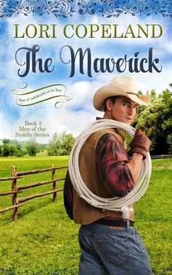 The Maverick by Copeland, Lori