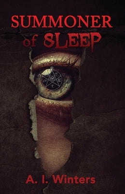 Summoner of Sleep by Winters, A. I.