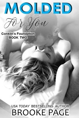 Conklin's Foundation: The second book in Conklin's Trilogy by Page, Brooke