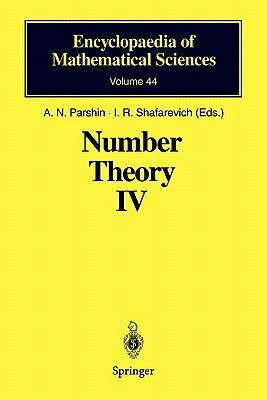 Number Theory IV: Transcendental Numbers by Parshin, A. N.