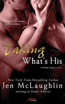 Taking What's His by Alberts, Diane