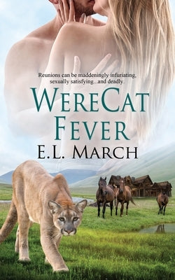 WereCat Fever by March, E. L.