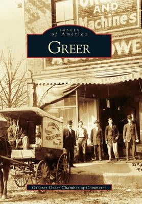 Greer by Greater Greer Chamber of Commerce