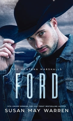 Ford: The Montana Marshalls - An Inspirational Romantic Suspense Family Series by Warren, Susan May
