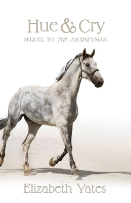 Hue & Cry by Yates, Elizabeth