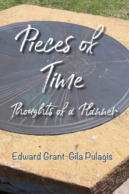 Pieces of Time by Pulagis, Edward