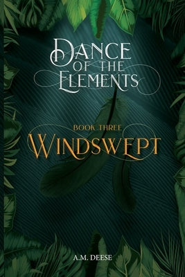 Windswept by Deese, A. M.