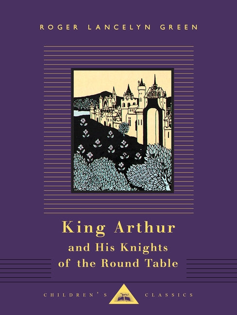 King Arthur and His Knights of the Round Table: Illustrated by Aubrey Beardsley by Green, Roger Lancelyn