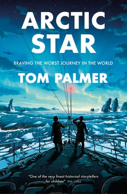 Arctic Star by Palmer, Tom