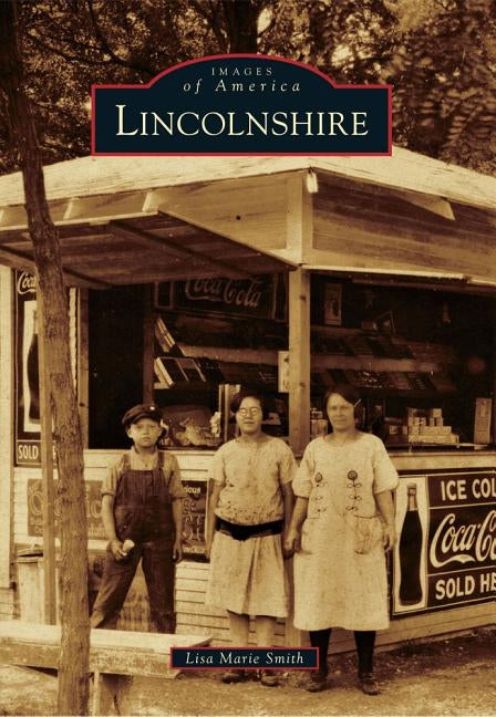 Lincolnshire by Smith, Lisa Marie