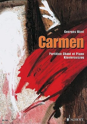 Carmen by Bizet, Georges