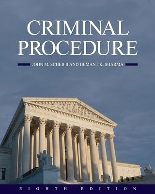 Criminal Procedure by Scheb, John M.