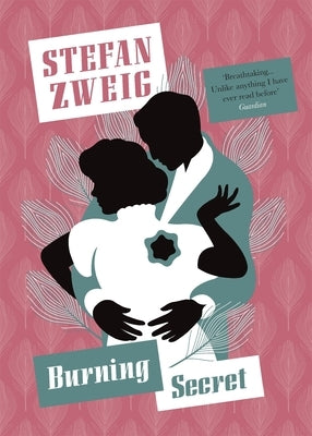 Burning Secret by Zweig, Stefan