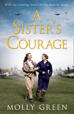 A Sister's Courage by Green, Molly
