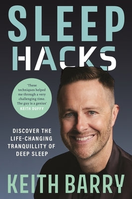 Sleep Hacks by Barry, Keith