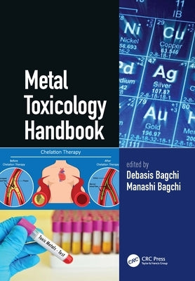 Metal Toxicology Handbook by Bagchi, Debasis