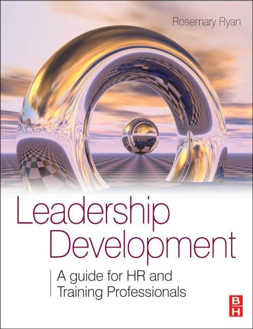 Leadership Development by Ryan, Rosemary