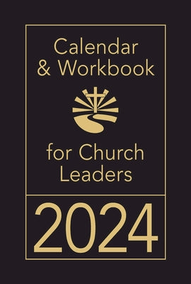 Calendar & Workbook for Church Leaders 2024 by Abingdon Press
