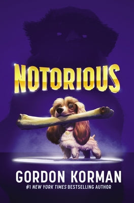 Notorious by Korman, Gordon
