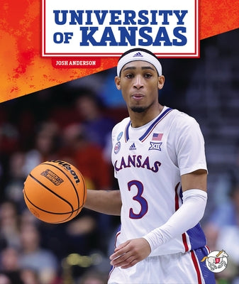 University of Kansas by Anderson, Josh