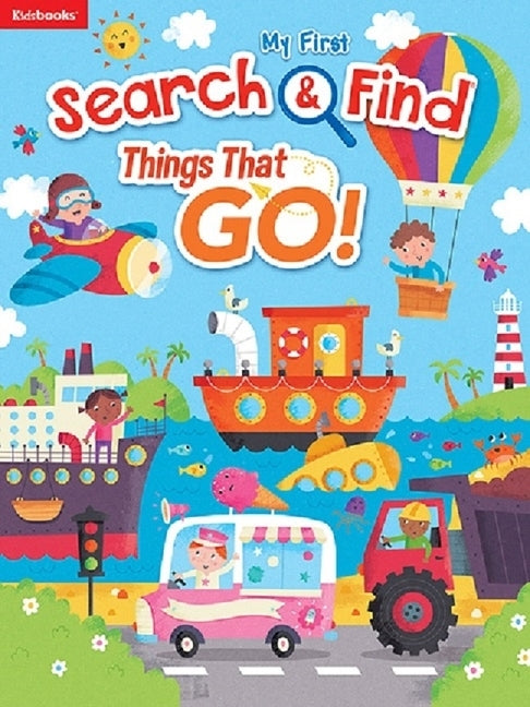 Things That Go by Kidsbooks