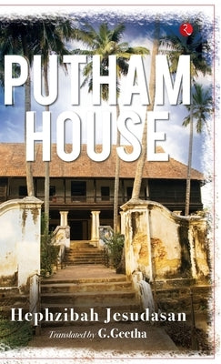 Putham House by Hephzibah Jesudasan