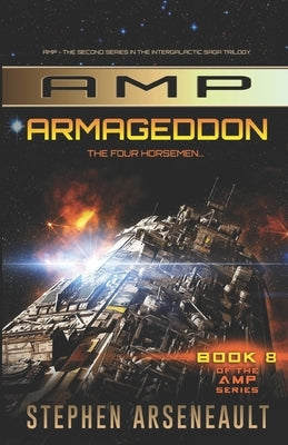 AMP Armageddon by Arseneault, Stephen