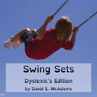 Swing Sets: (Sets) by McAdams, David E.